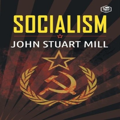 Socialism Mill John Stuart Paperback Repro India Limited