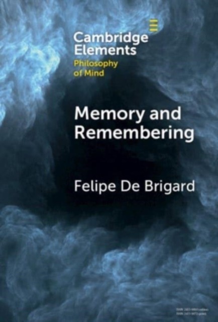 Memory And Remembering