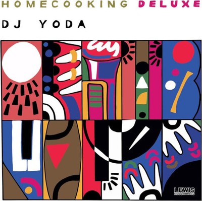 HOME COOKING DELUXE (LP/18cm ) by DJ Yoda