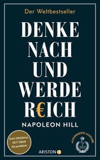 Denke nach und werde reich | Napoleon Hill | deutsch | Think and grow rich