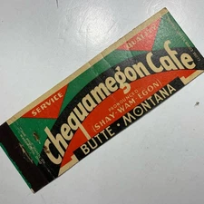 Matchbook Cover Chequamegon Café Butte, Montana full length