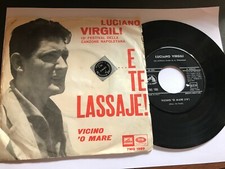 Luciano Virgili - ...E Te Lassaje! / Vicino 'O Mare (7") vinile 45 giri 1965