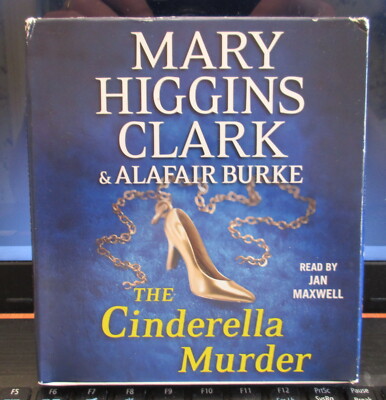 Mary Higgins Clark & Alafair Burke "The Cinderella Murder" CD Audiobook ...