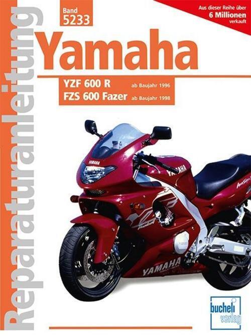 Thumbnail - Yamaha Yzf 600 R Ab Baujahr 1996. Fzs 600 Fazer Ab Baujahr 1998,