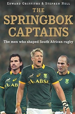 The Springbok captains: The men who s..., Nell, Stephen