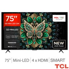 TCL 75C6K 75" Mini LED 4K UHD Smart Television Dolby Vision HDR Android Screen