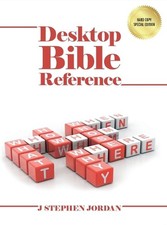 Desktop Bible Reference by J. Stephen Jordan (English) Hardcover Book