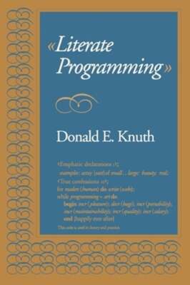 Literate Programming by Donald E Knuth: New