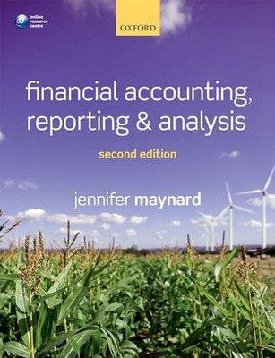 Financial Accounting, Reporting, and Analysis,Jennifer Maynard- 