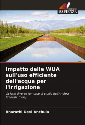 Bharathi Devi Anchula | Impatto delle WUA sull'uso efficiente dell'acqua per...