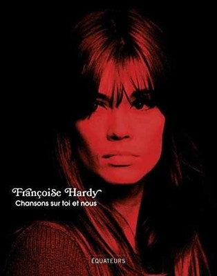 Chansons sur toi et nous - Paperback, by Hardy Françoise - Very Good