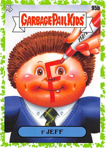 GARBAGE PAIL KIDS 2020 TARDE TO SCHOOL BORDO VERDE PARALLELO PICK-A-CARD GPK W@W - Foto 380 di 401
