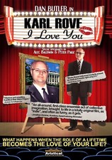 Karl Rove: I Love You (DVD, 2007) New, ‎ Dan Butler, Alec Baldwin, LGBT