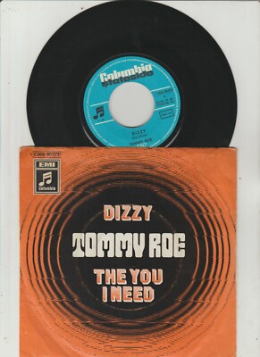 TOMMY ROE: ''Dizzy / The You I Need'' - Single, Columbia 7'' Vinyl vg
