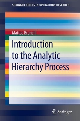 Brunelli - Introduction to the Analytic Hierarchy Process - New paperb - X555z