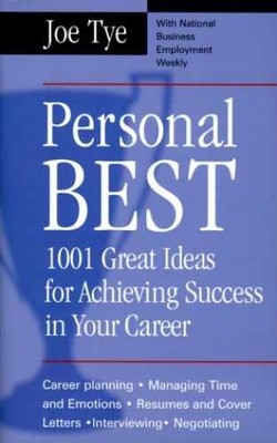 Personal Best: 1001 Great Ideas for - Hardcover, by Tye Joe - Very Good