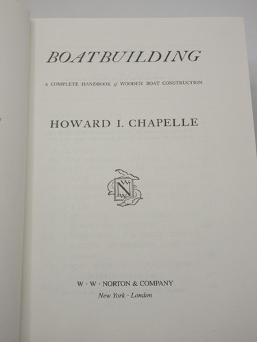 Boatbuilding: A Complete Handbook of Wooden Boat Construction CHAPELLE 1990 HB - Foto 4 di 16