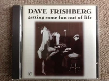 Dave Frishberg - Getting some fun out of life. 