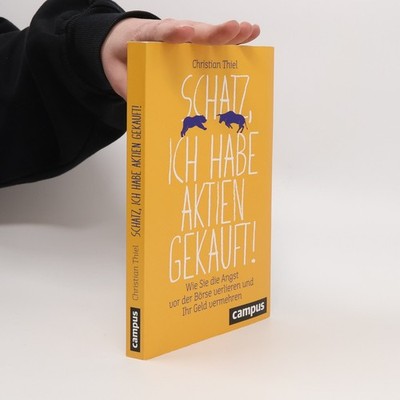 Schatz, ich habe Aktien gekauft!  |  Christian Thiel