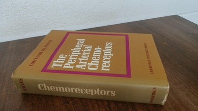 			The Peripheral Arterial Chemoreceptors, M J Purves, Cambridge Uni		