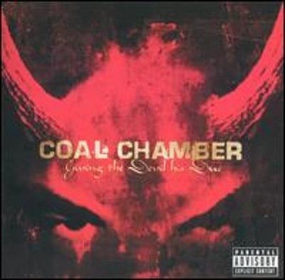 Giving the Devil His Due by Coal Chamber: Used