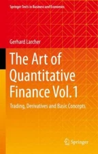 Art of Quantitative Finance : Trading, Derivatives and Basic Concepts, Hardco...
