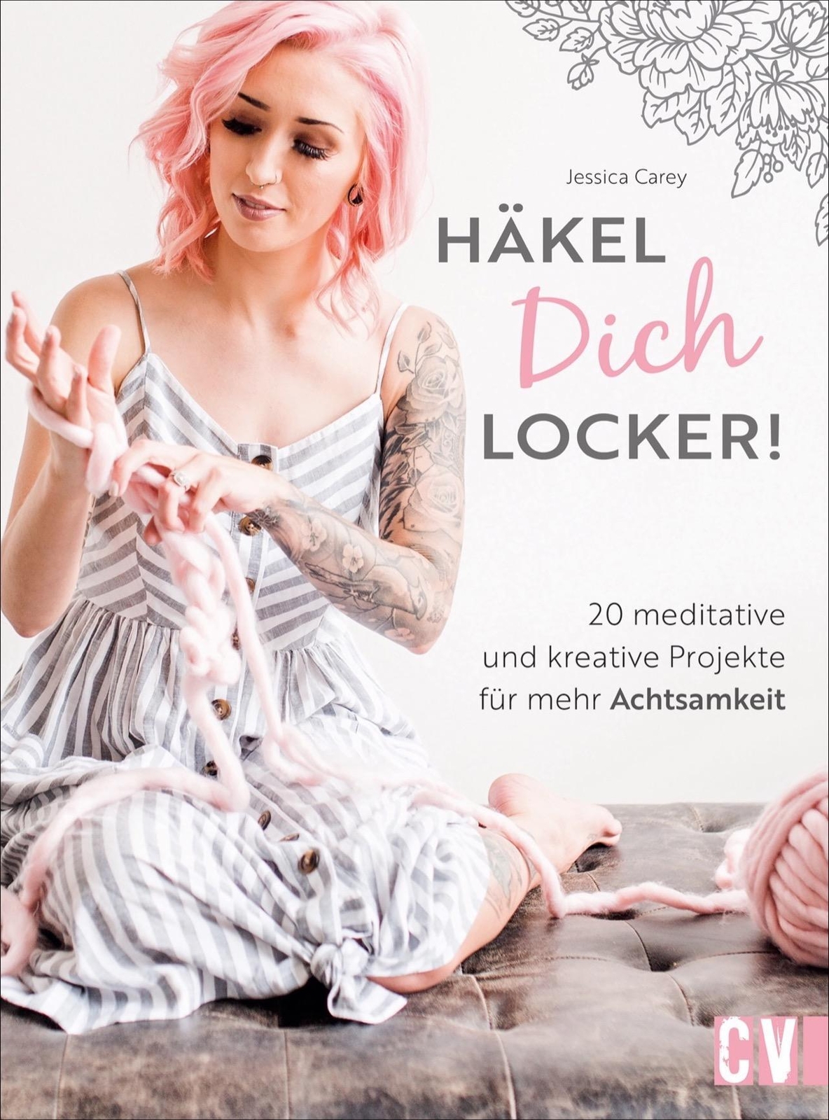 Thumbnail - Häkel Dich Locker | Jessica Carey | Buch | 160 S. | Deutsch | 2021