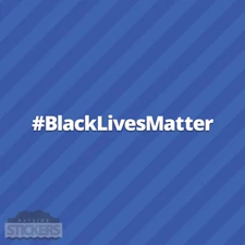 Black Lives Matter Hashtag #BlackLivesMatter Vinyl Decal Sticker