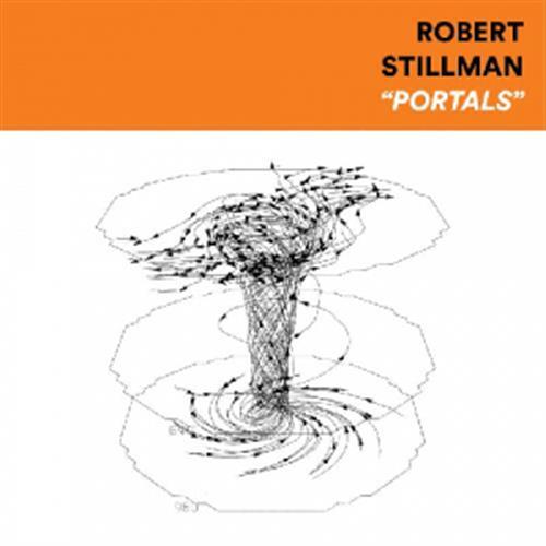 Portals - Robert Stillman (Vinile)