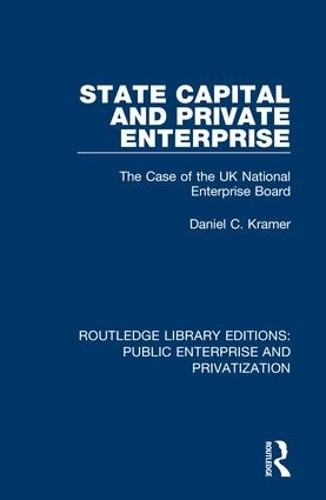 State Capital and Private Enterprise - 9780367173500
