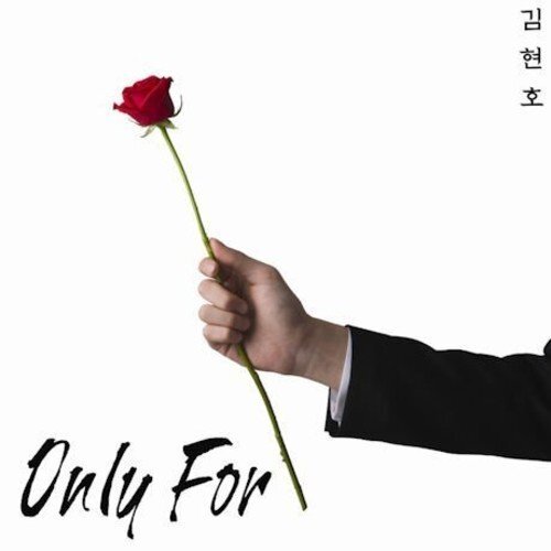 Kim Hyeon Ho Only for (CD)