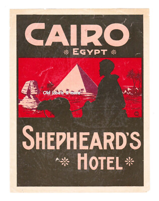 x5169 Shephard s Hotel CAIRO Egypt luggage label Kofferaufkleber   L     BORGONI