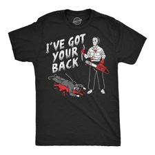Mens Funny T Shirts Ive Got Your Back Sarcastic Killer Graphic Novelty Tee for