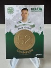 2025 Daka Champion Celtic Football Club - David Turnbull 05/25