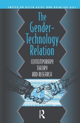 The Gender-Technology Relation - 9780748401604
