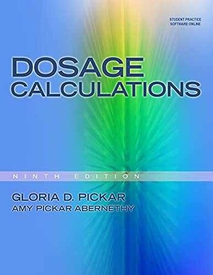 Dosage Calculations, - Paperback, by Pickar Gloria; Pickar-Abernethy - Good o