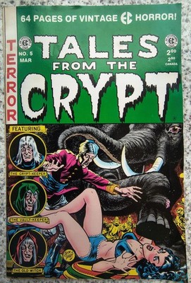 Tales from the Crypt No. # 5 March 1992 Terror! 64 Pages of Vintage EC Horror!