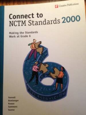 Connect to Nctm Standards 2000 Making the standards work at grade 6 (G ...
