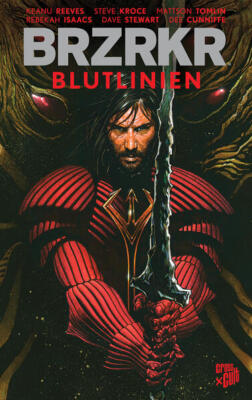 BRZRKR 4 | Keanu Reeves, Mattson Tomlin | deutsch