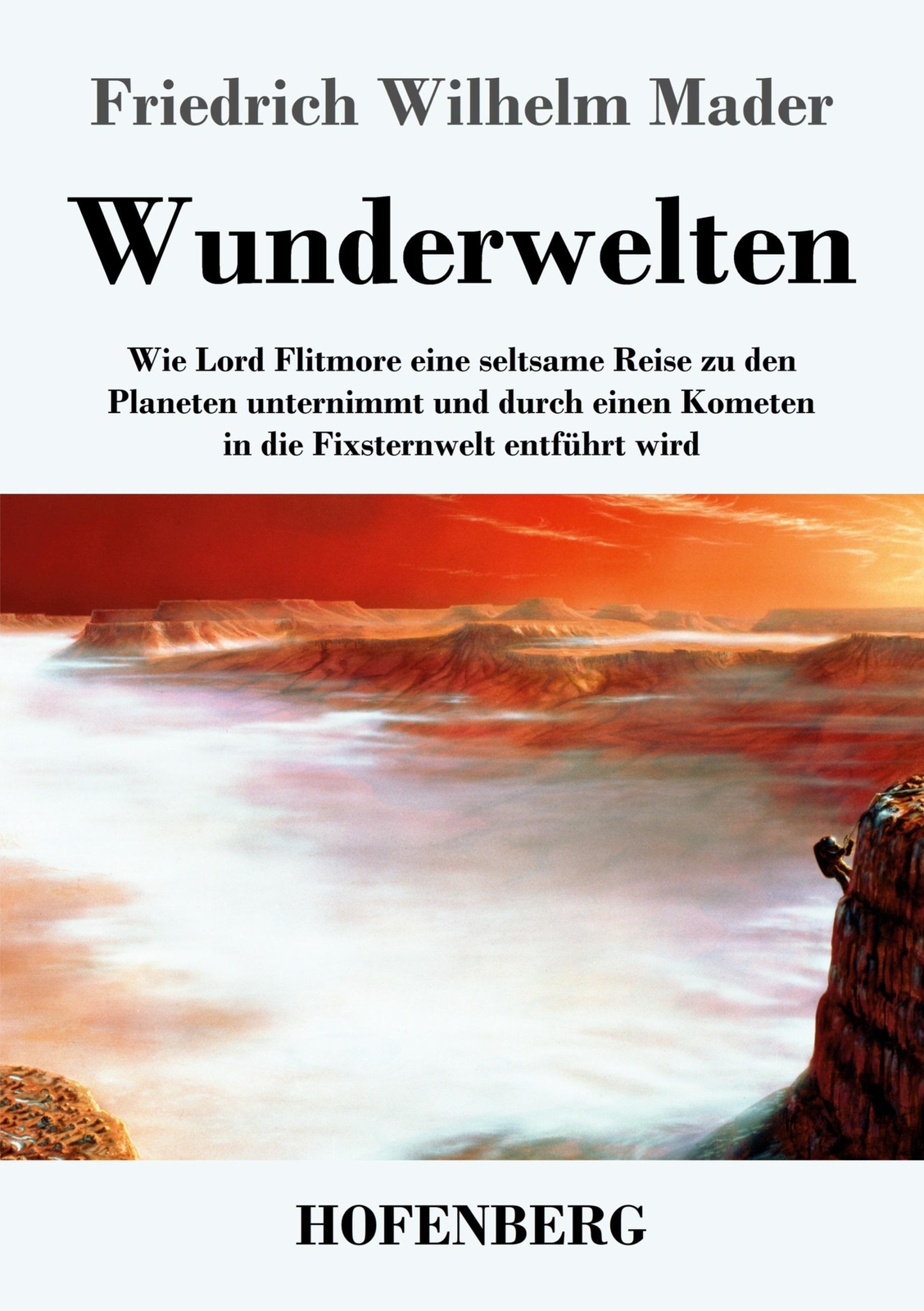Thumbnail - Wunderwelten Friedrich Wilhelm Mader Taschenbuch Paperback 304 S.