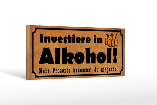 Holzschild Spruch 27X10 Cm Investiere In Alkohol Holz Deko Schild Wooden Sign-image