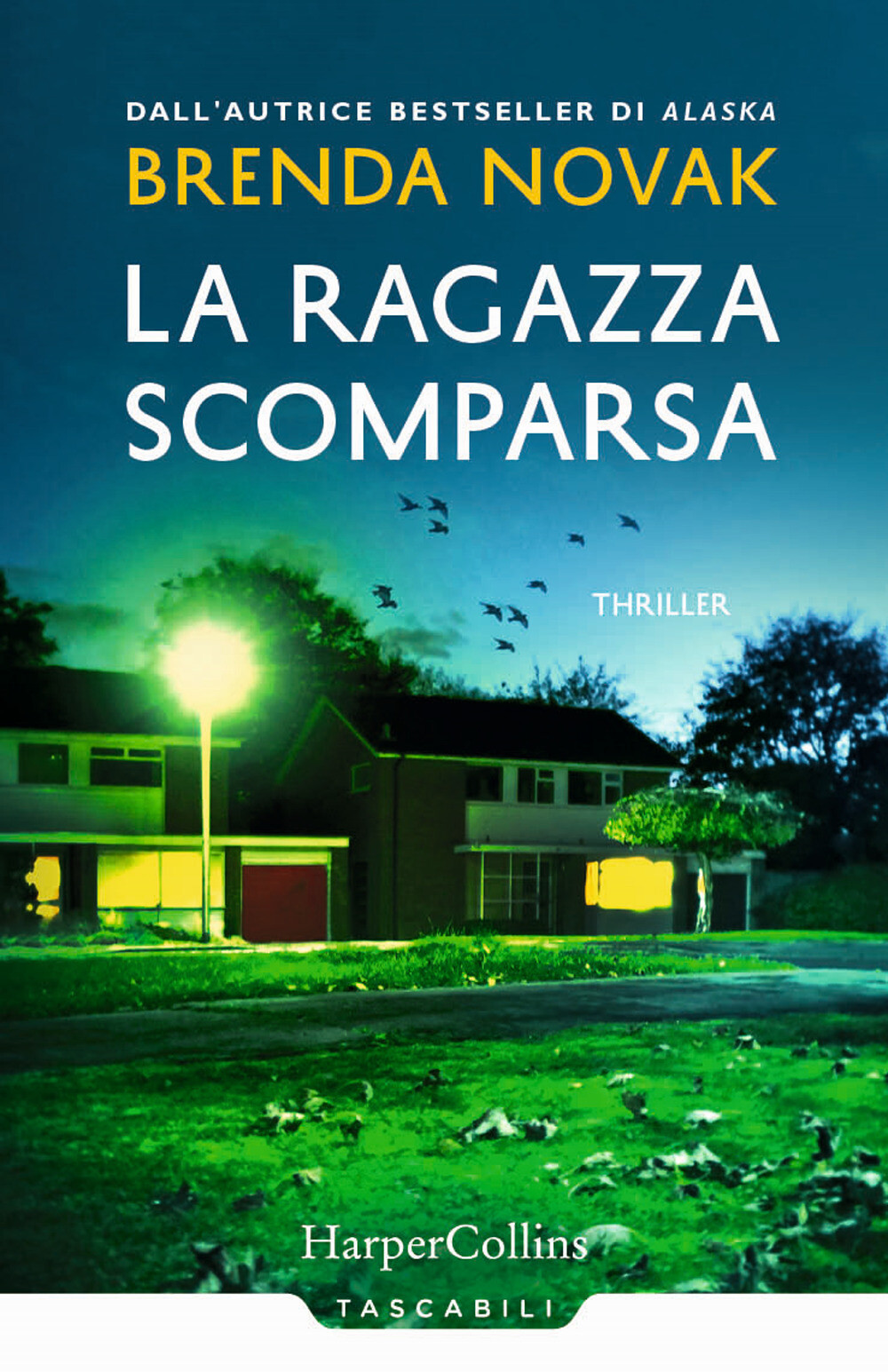 Libri Brenda Novak - La Ragazza Scomparsa