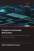 Przyj¿Cie Technologii Blockchain Steve Sebastian Owusu Taschenbuch Polnisch 2026
