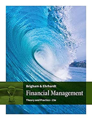 Financial Management : Theory and Practice Hardcover