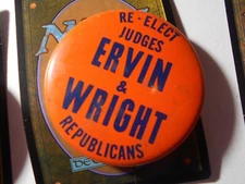2-1/4"Ervin & Wright Judges unknown location litho pinback button