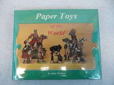 Blair Whitton PAPER TOYS OF THE WORLD Hobby House Press 1986