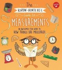 The Know Nonsense Guide to Measurements: An Awesomely Fun Guide to How Things are Measured! by Heidi Fiedler (Hardback, 2017)