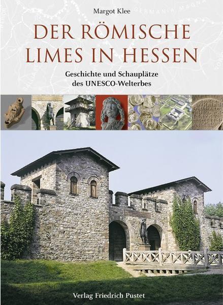 Thumbnail - Der Römische Limes In Hessen | Margot Klee | 2009 | Deutsch