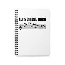 Lets Circle Bach Spiral Notebook - Ruled Line