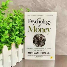 The Psychology of Money: Timeless lessons on ...